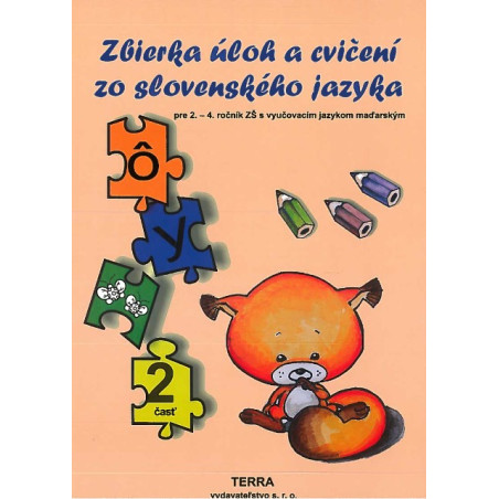 Zbierka úloh a cvičení zo slovenského jazyka 2. časť
