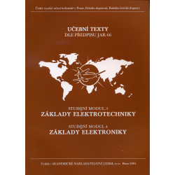 Základy elektrotechniky (Studijní modul 3), Základy elektroniky (Studijní modul 4)