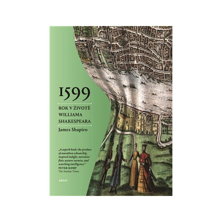 1599:Rok v životě Williama Shakespeara