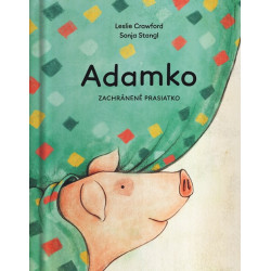 Adamko, zachránené prasiatko