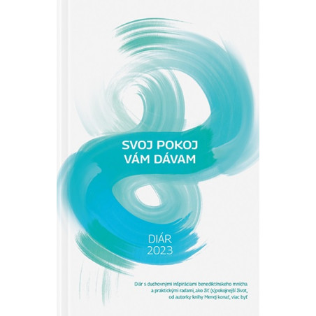 Diár 2023: Svoj pokoj vám dávam