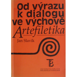 Od výrazu k dialogu ve výchově
