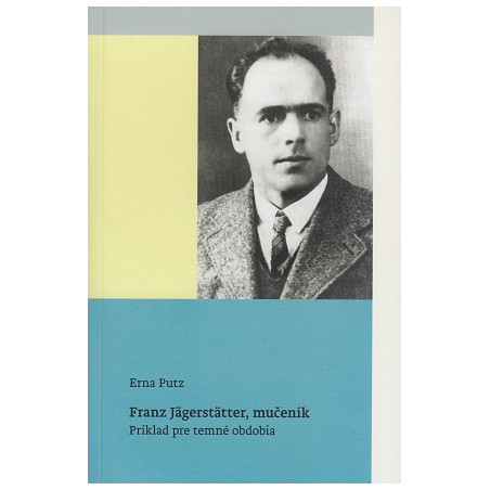 Franz Jägerstätter, mučeník