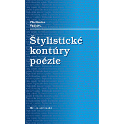 Štylistické kontúry poézie