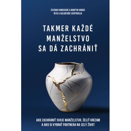 Takmer každé manželstvo sa dá zachrániť