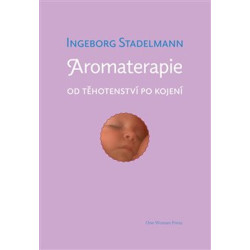 Aromaterapie od těhotenství po kojení
