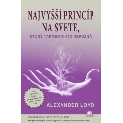 Najvyšší princíp na svete, ktorý takmer nikto nepozná