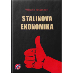 STALINOVA EKONOMIKA. Hospodářská velmoc