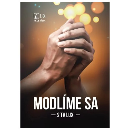 Modlíme sa s TV LUX