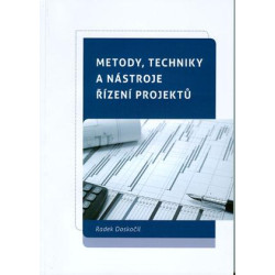 Metody, techniky a nástroje řízení projektů