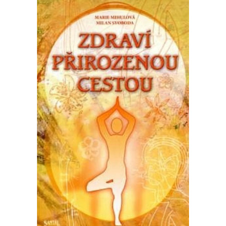 Zdraví přirozenou cestou