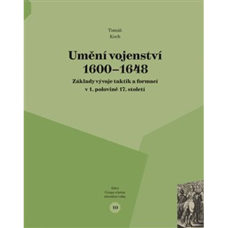 Umění vojenství 1600 - 1648