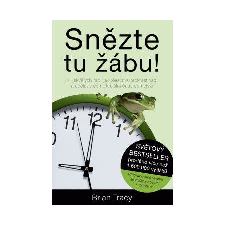 Snězte tu žábu!