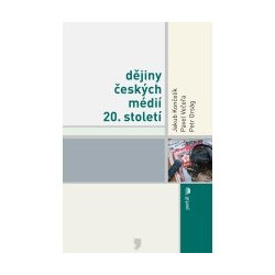 Dějiny českých médií 20. století