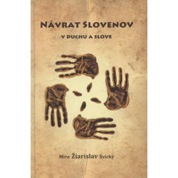Návrat Slovenov v duchu a slove