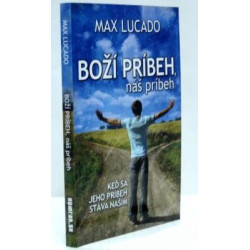 Boží príbeh, náš príbeh