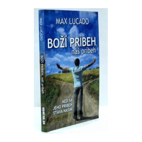 Boží príbeh, náš príbeh