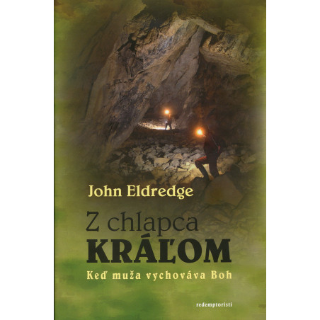 Z chlapca kráľom