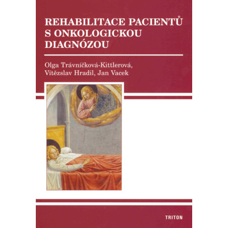 Rehabilitace pacientů s onkologickou diagnózou