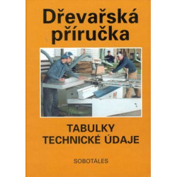 Dřevařská příručka. Tabulky, technické údaje