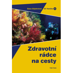 Zdravotní rádce na cesty 2008/09