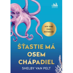 Šťastie má osem chápadiel