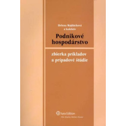 Podnikové hospodárstvo – praktické príklady a prípadové štúdie