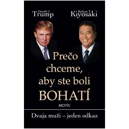 Prečo chceme, aby ste boli bohatí