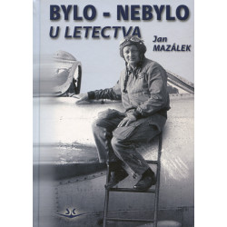 Bylo - nebylo u letectva