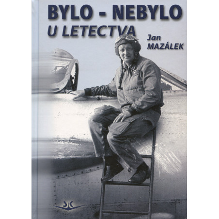 Bylo - nebylo u letectva