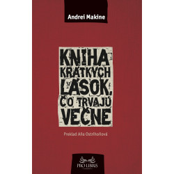Kniha krátkych lások, čo trvajú večne