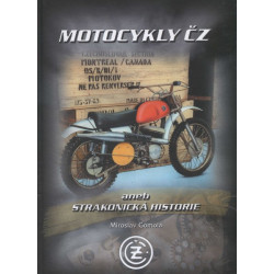 Motocykly ČZ aneb strakonická historie