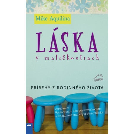 Láska v maličkostiach