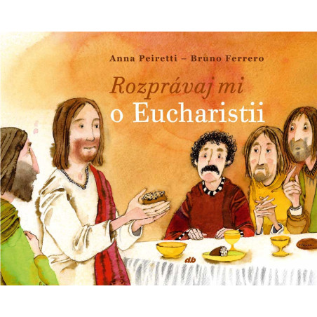 Rozprávaj mi o Eucharistii