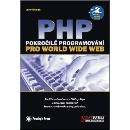 PHP pokročilé programování pro World Wide Web