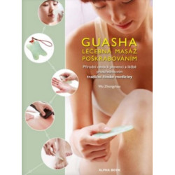 Guasha-Léčebná masáž poškrabáváním