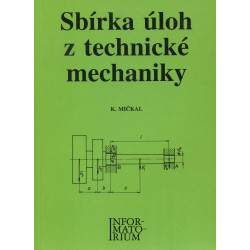 Sbírka úloh z technické mechaniky