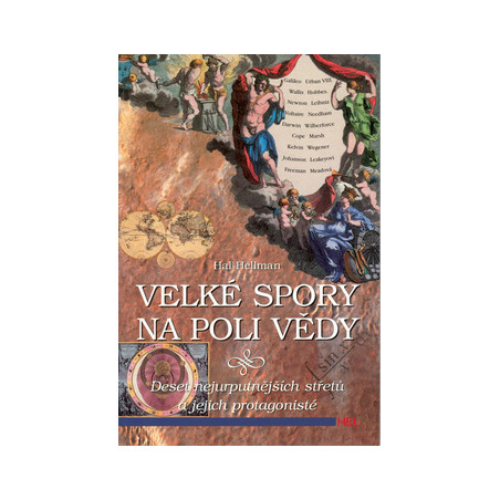 Velké spory na poli vědy