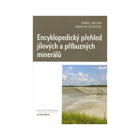 Encyklopedický přehled jílových a příbuzných minerálů