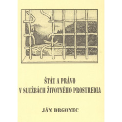 Štát a právo v službách životného prostredia