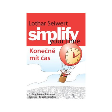 Simplify your time – Konečně mít čas