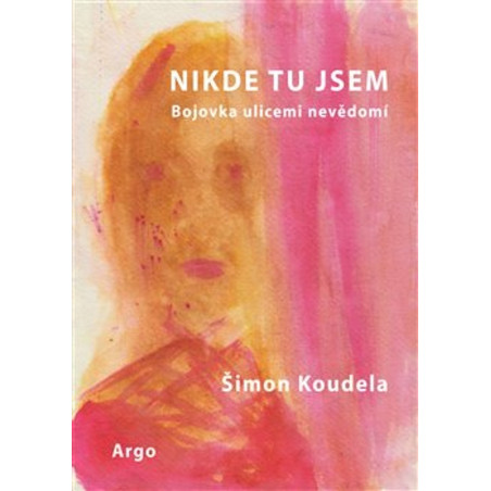 Nikde tu jsem