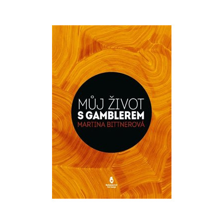 Můj život s gamblerem