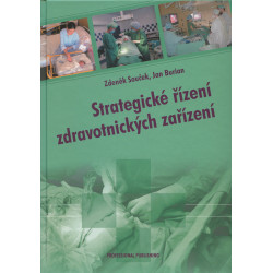 Strategické řízení zdravotnických zařízení