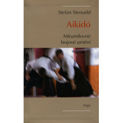 Aikidó - mírumilovné bojovné umění