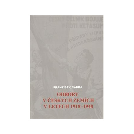 Odbory v českých zemích v letech 1918-1948
