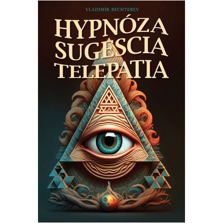 Hypnóza, sugescia, telepatia