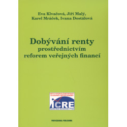 Dobývání renty prostřednictvím reforem veřejných financí