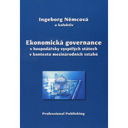 Ekonomická governance v hospodářsky vyspělých státech v kontextu mezinárodních vztahů
