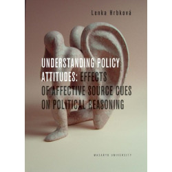 Understanding Policy Attitudes: Effect of Affective Source Cues on Political Reasoning